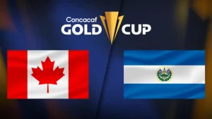 Nhận định soi kèo Canada vs El Salvador