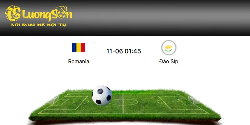 Nhận định soi kèo Romania vs Đảo sip