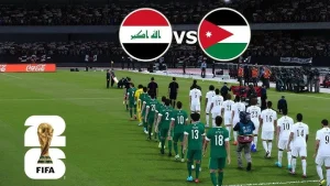 Nhận định và soi kèo IRAQ vs JORDAN Fifa wc 2026